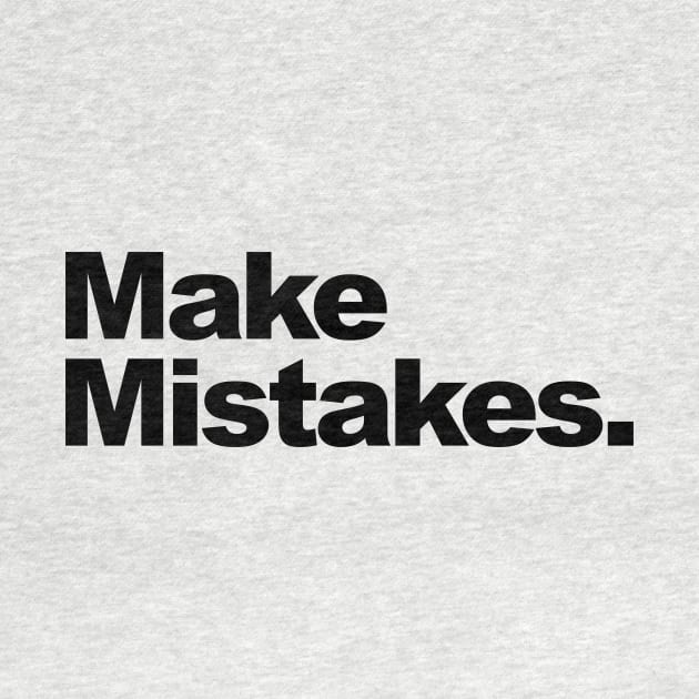 Make Mistakes geoff ramsay shirt by anamarioline